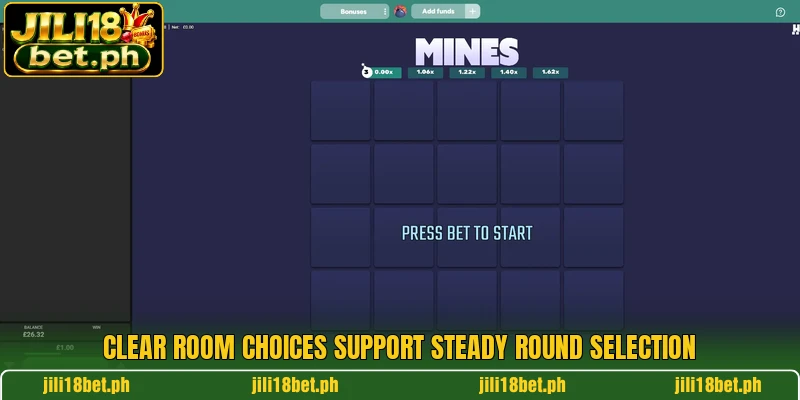 Clear room choices support steady round selection