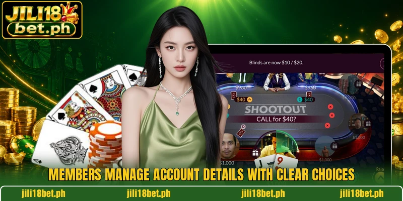 Members manage account details with clear choices