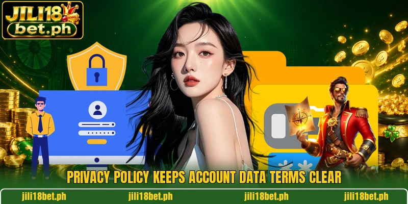 Privacy policy keeps account data terms clear