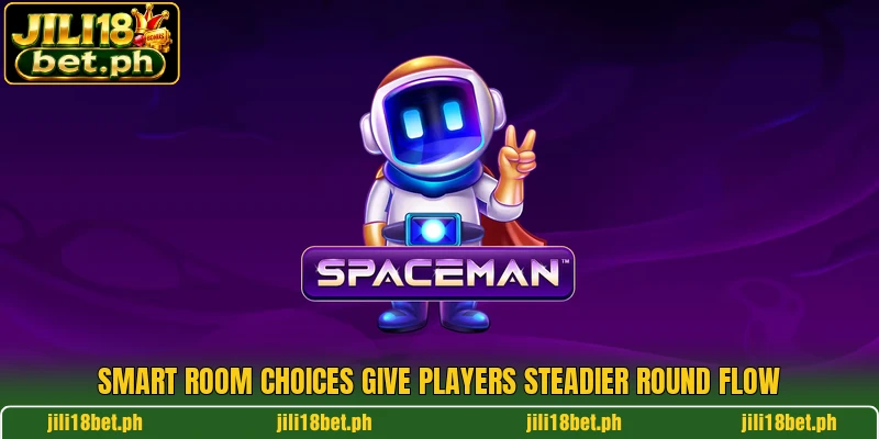 Smart room choices give players steadier round flow